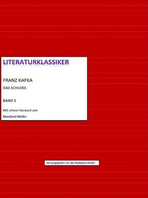 cover image of Franz Kafka – Das Schloss